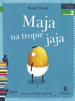 cover image of Maja na tropie jaja